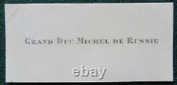 Grand Duke Michael Alexandrovich Romanov of Imperial Russia Antique Calling Card